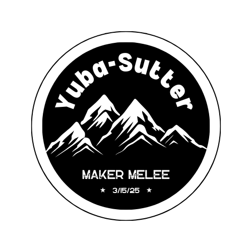 Yuba-Sutter Maker Melee 2025!
