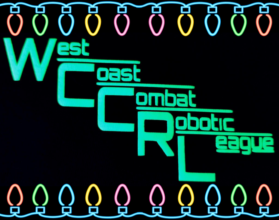 West Coast Combat Robotic League December Holiday Bash!